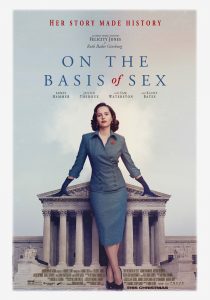 On The Basis of Sex – Out in Select Theaters Now – Dandelion Women